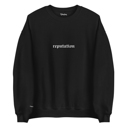 Reputation Sweatshirt