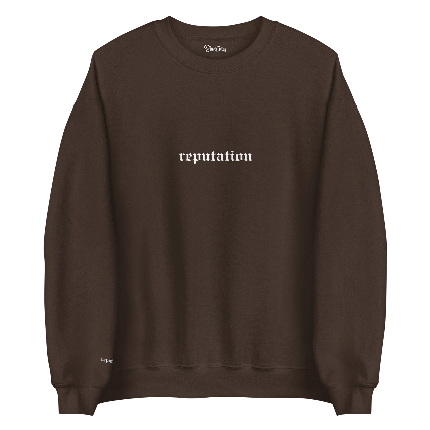 Reputation Sweatshirt